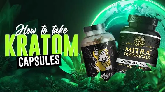 How to Take Kratom Capsules