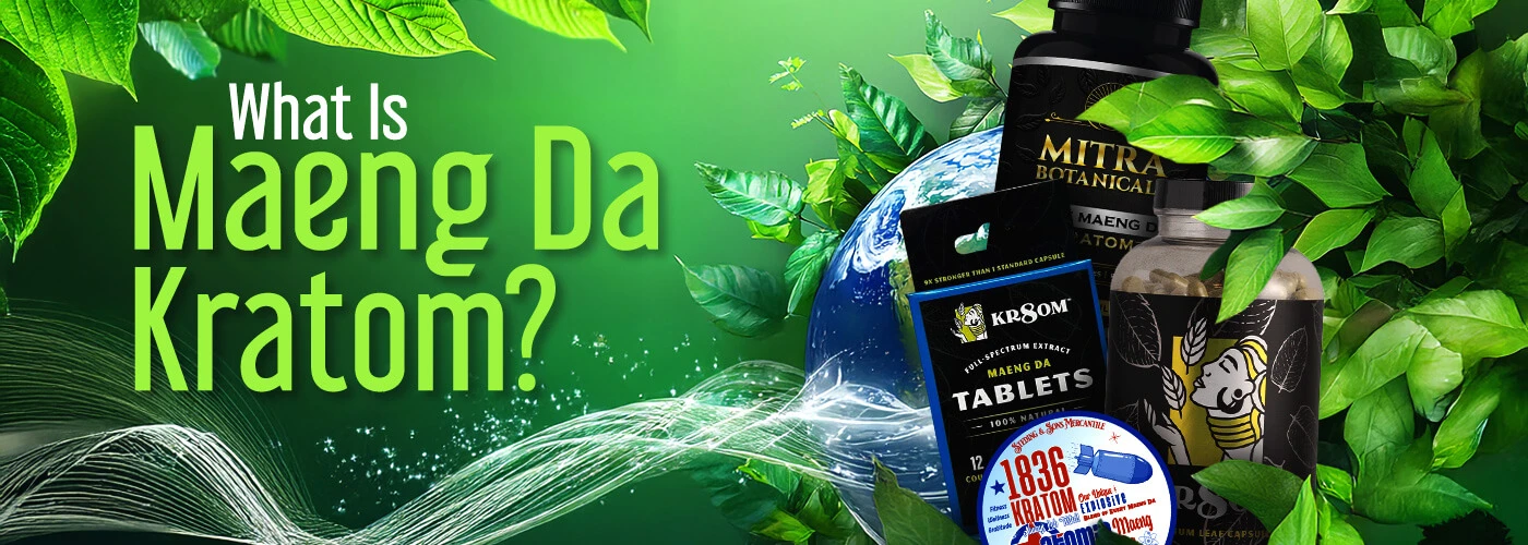 What is Maeng Da Kratom