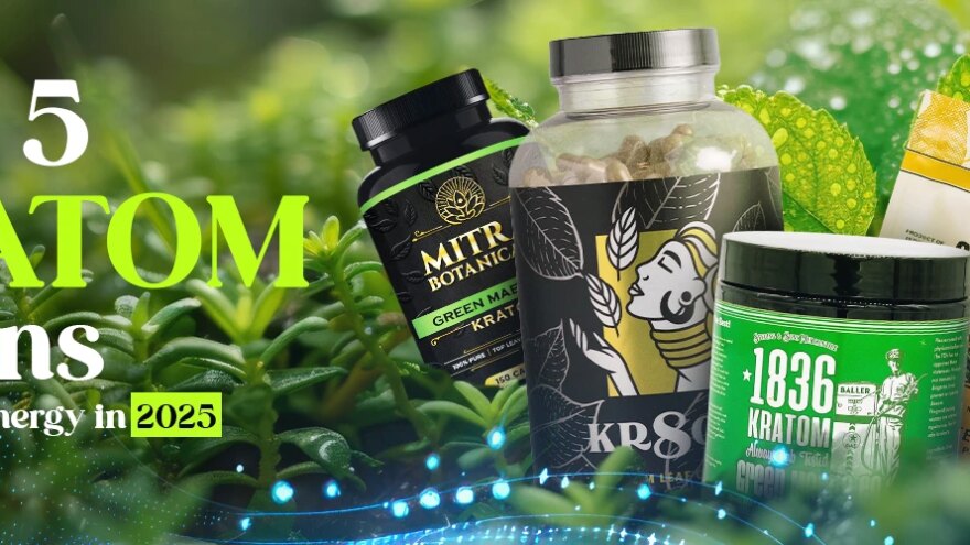 Top 5 Kratom Strains for Energy in 2025