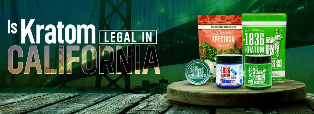 is-kratom-legal-in-california