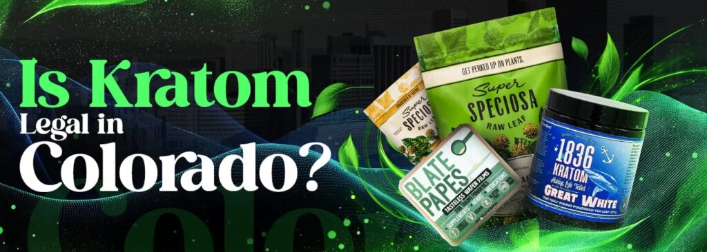 is kratom legal in colorado banner