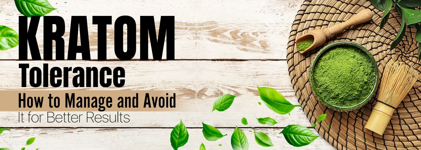 Kratom Tolerance