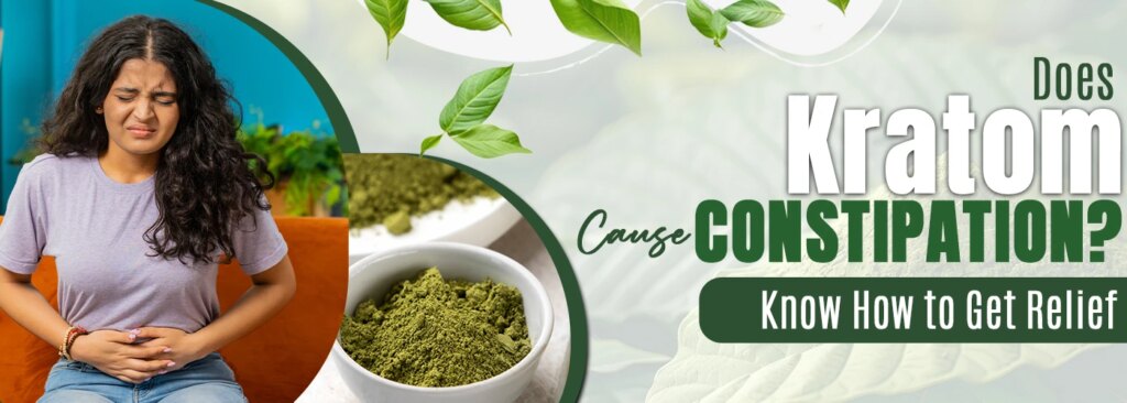 does kratom cause constipation