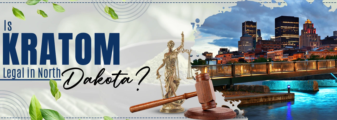 is kratom legal in North Dakota