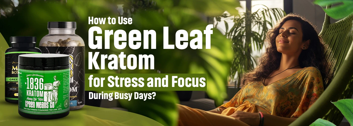 green leaf kratom