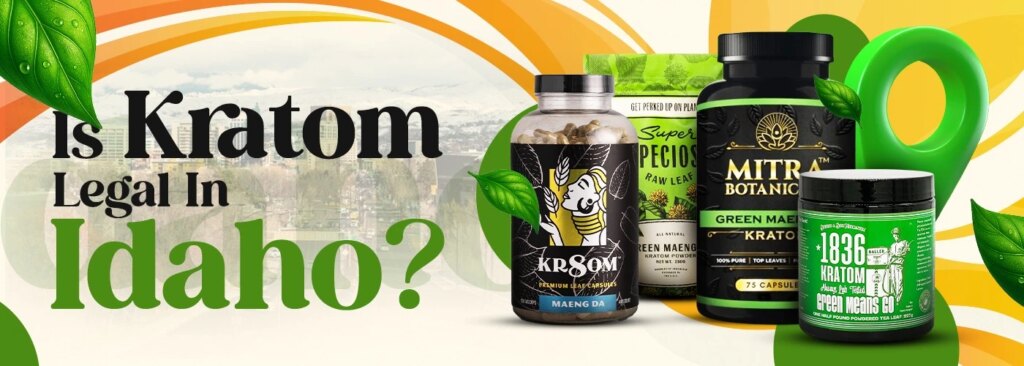 is kratom legal in Idaho