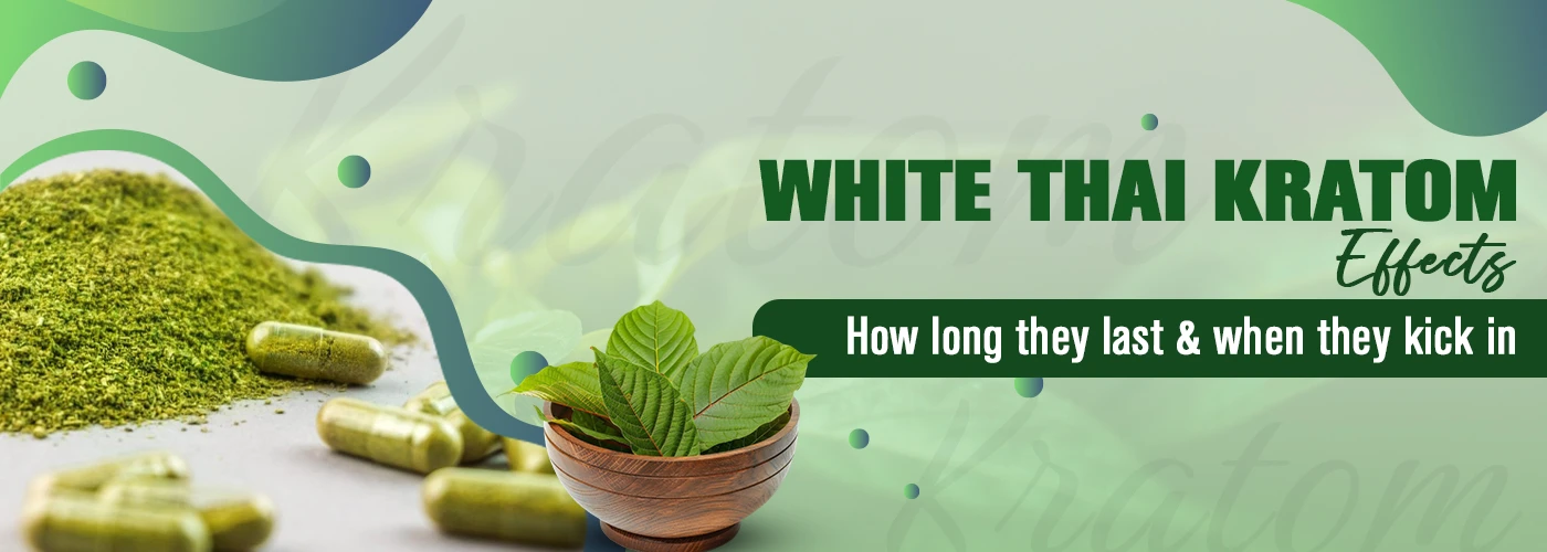 White thai kratom effects