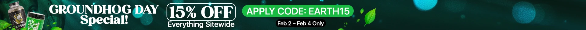 Groundhog Day Savings Event Dig Into 15% Off Sitewide Kratom Apply Code: EARTH15