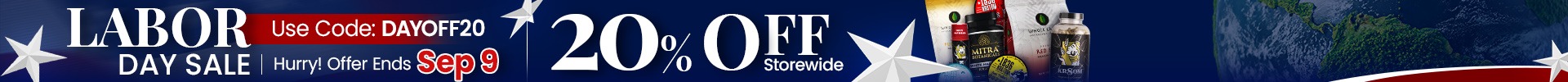 LABOR DAY SALE IS LIVE 20% OFF Storewide Use Code: DAYOFF20 Hurry! Offer Ends Sep 9